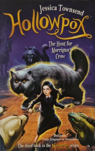 Cover for Hollowpox : the Hunt for Morrigan Crow
