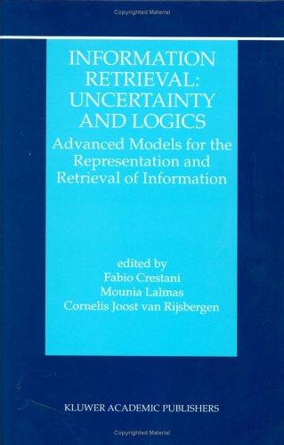 Cover for Information Retrieval: Uncertainty and Logics