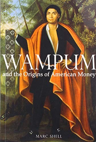 Cover for Wampum and the Origins of American Money