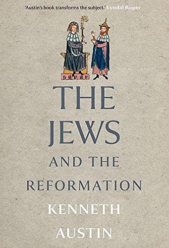 Cover for Jews and the Reformation