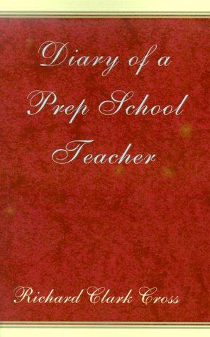 Cover for Diary of a Prep School Teacher
