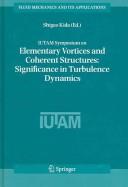Cover for IUTAM Symposium on Elementary Vortices and Coherent Structures