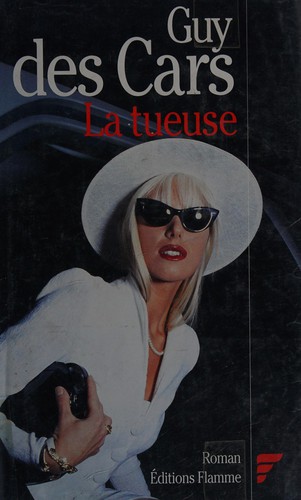 Cover for La tueuse