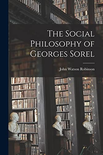Cover for Social Philosophy of Georges Sorel