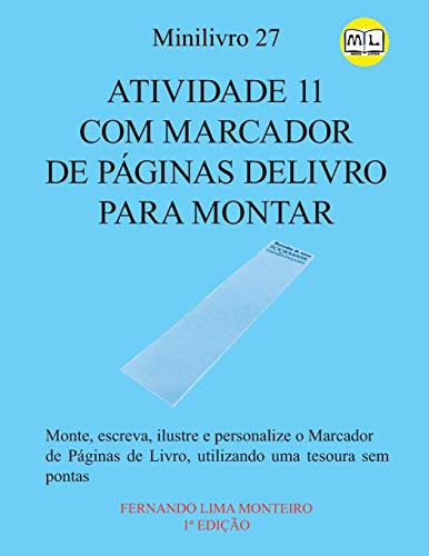 Cover for ATIVIDADE 11 COM MARCADOR DE PÁGINAS DELIVRO PARA MONTAR