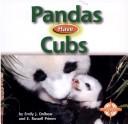 Cover for Pandas Have Cubs (Animals and Their Young)
