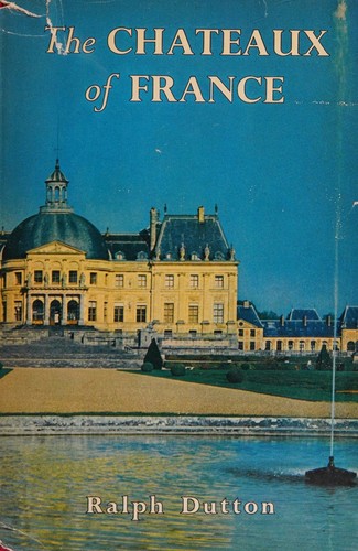 Cover for The Chateaux of France