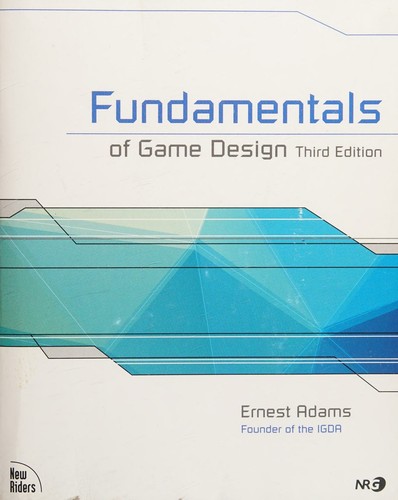 Cover for Fundamentals of game design third edition 