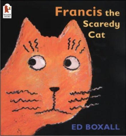 Cover for Francis the Scaredy Cat