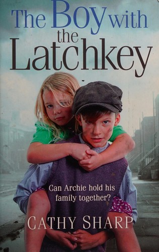 Cover for Boy with the Latch Key (Halfpenny Orphans, Book 4)