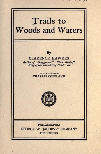 Cover for Trails to woods and waters