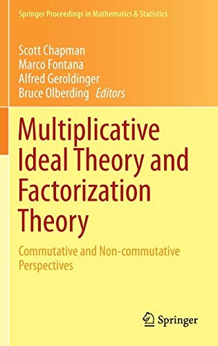 Cover for Multiplicative Ideal Theory and Factorization Theory