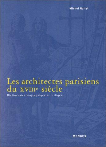 Cover for Les architectes parisiens du XVIIIe siècle
