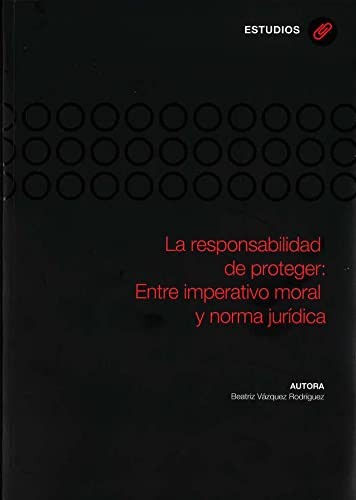 Cover for La responsabilidad de proteger