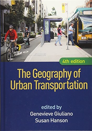 Cover for The Geography of Urban Transportation, Fourth Edition