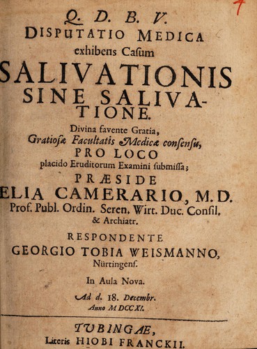 Cover for Q. D. B. V. Disputatio medica exhibens casum salivationis sine salivatione. Divina favente gratia, gratiosae Facultatis Medicae consensu, pro loco placido eruditorum examini submissa