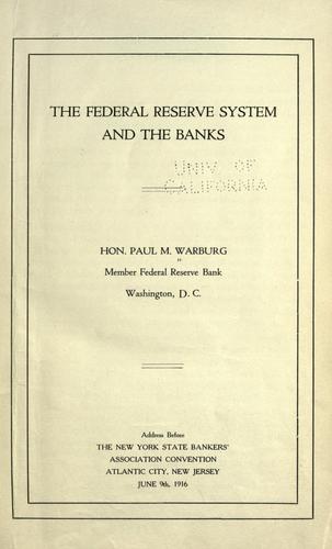 Cover for The federal reserve system and the banks