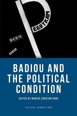 Cover for Badiou and the Political Condition
            
                Critical Connections