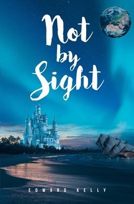 Cover for Not by Sight