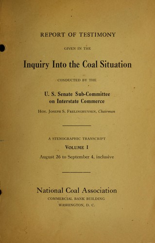Cover for Report of testimony given in the inquiry into the coal situation