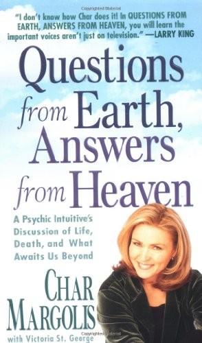 Cover for Questions From Earth, Answers From Heaven