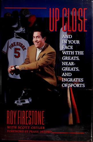 Cover for Up close, and in your face with the greats, near-greats, and ingrates of sports