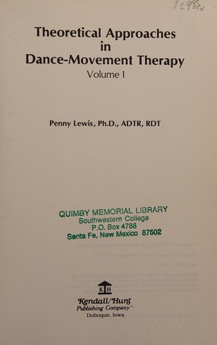 Cover for Theoretical Approaches in Dance-Movement Therapy.[Title of orig. ed.:Eight theoretical approaches in dance-movement therapy]