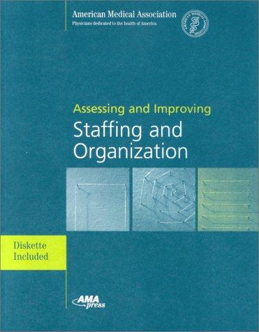 Cover for Assessing and improving staffing and organization
