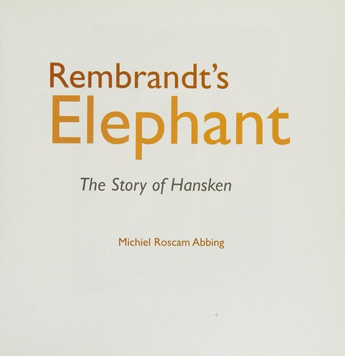 Cover for Rembrandt's elephant