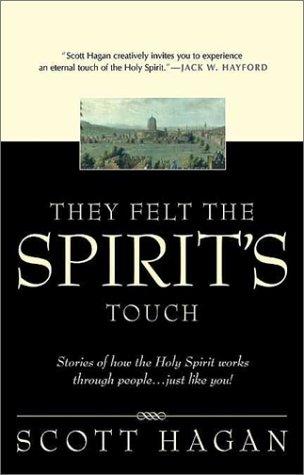 Cover for They Felt the Spirit's Touch