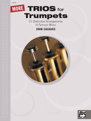 Cover for More Trios For Trumpets 21 Distinctive Arrangements Of Famous Music