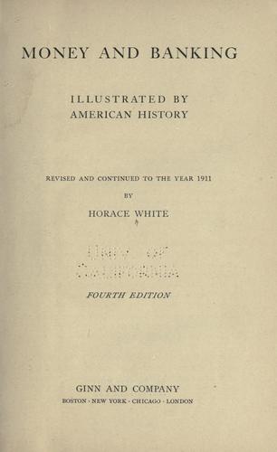 Cover for Money and banking illustrated by American history