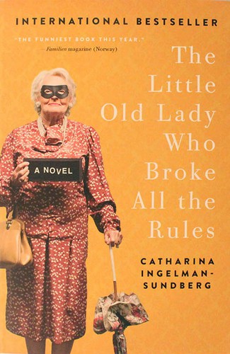 Cover for The little old lady who broke all the rules