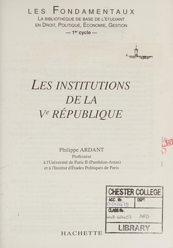 Cover for Les institutions de la Ve république
