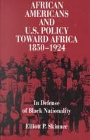 Cover for African Americans and U.S. policy toward Africa, 1850-1924