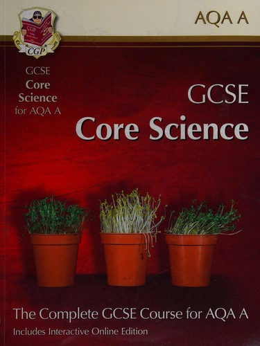 Cover for GCSE core science for AQA A