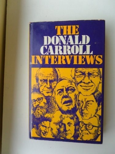 Cover for The Donald Carroll interviews.