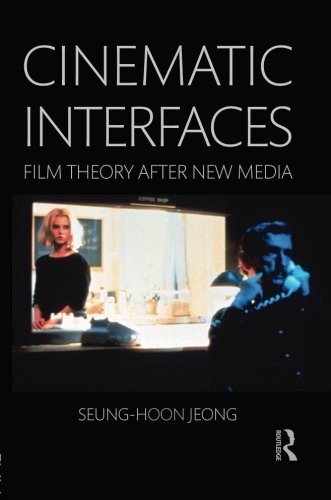 Cover for Cinematic Interfaces