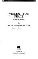 Cover for Violent for peace