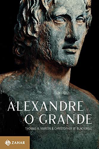 Cover for Alexandre o Grande - Um homem e seu tempo