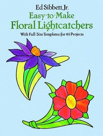 Cover for Easy-to-Make Floral Lightcatchers