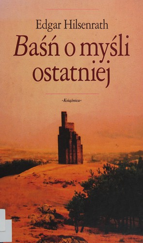 Cover for Baśń o myśli ostatniej