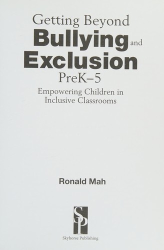 Cover for Getting Beyond Bullying and Exclusion, PreK-5