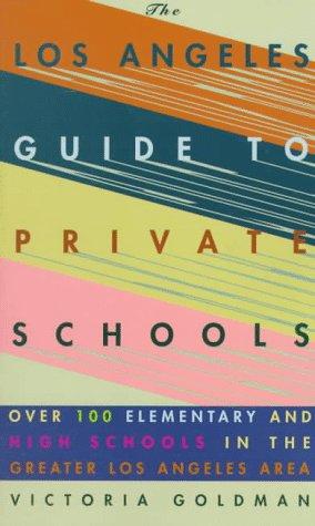 Cover for The Los Angeles guide to private schools
