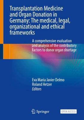 Cover for Transplantation Medicine And Organ Donation In Germany