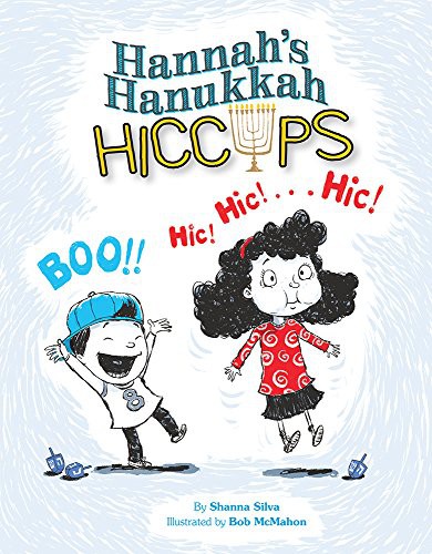 Cover for Hannah's Hanukkah Hiccups