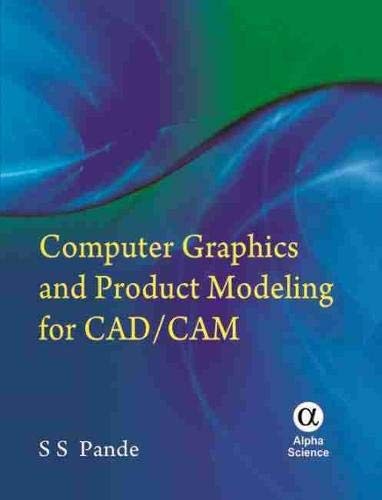 Cover for Computer Graphics and Product Modeling for CAD/CAM