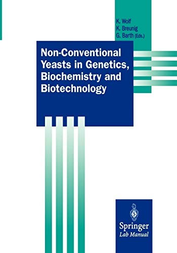 Cover for Non-conventional yeasts in genetics, biochemistry and, biotechnology