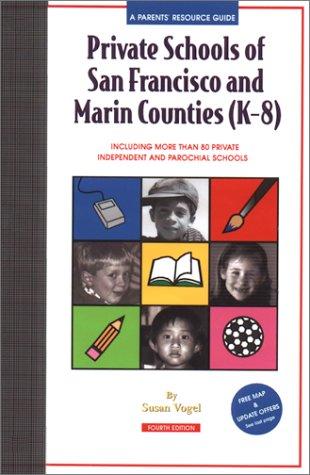 Cover for Private Schools of San Francisco & Marin Counties (K-8)