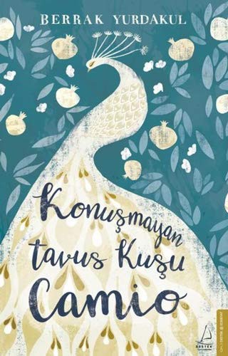 Cover for Konuşmayan Tavus Kuşu Camio